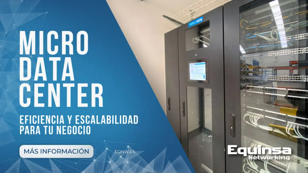 Micro Data Centers eficiencia y escalabilidad