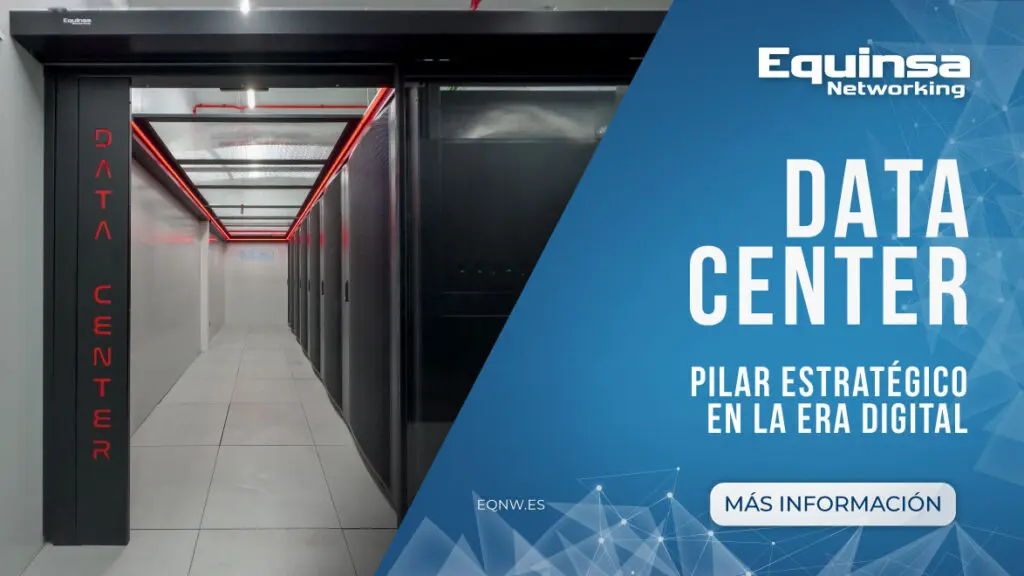 Data Center pilar estratégico en la era digital