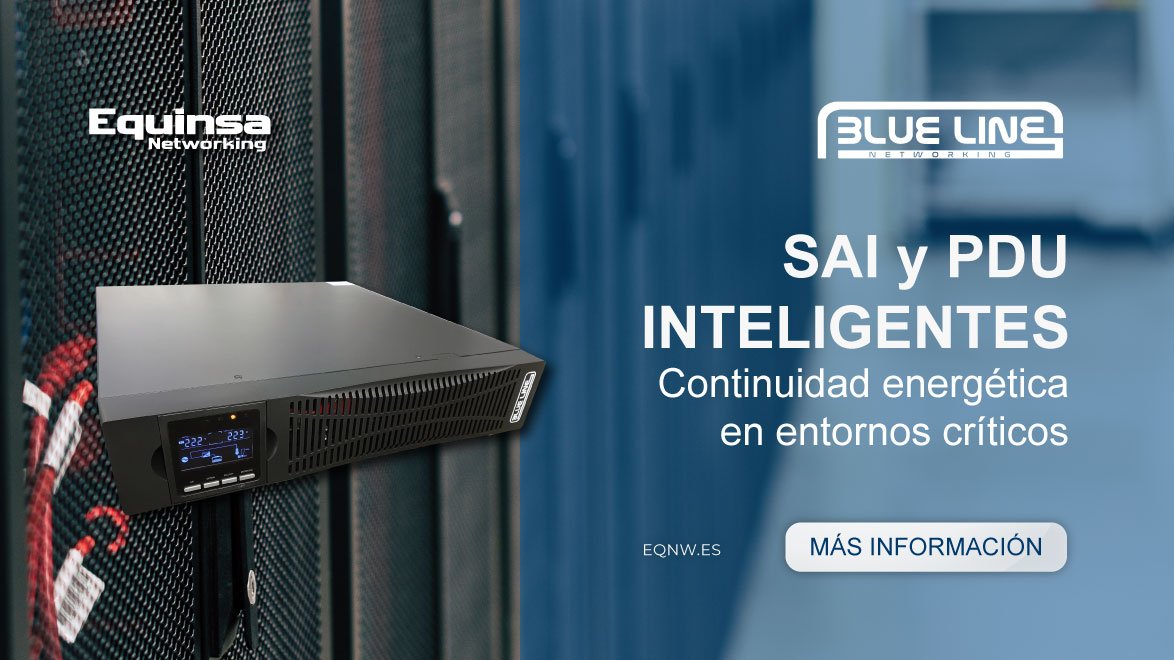 SAI y PDU inteligente para garantizar continuidad energética de Blueline