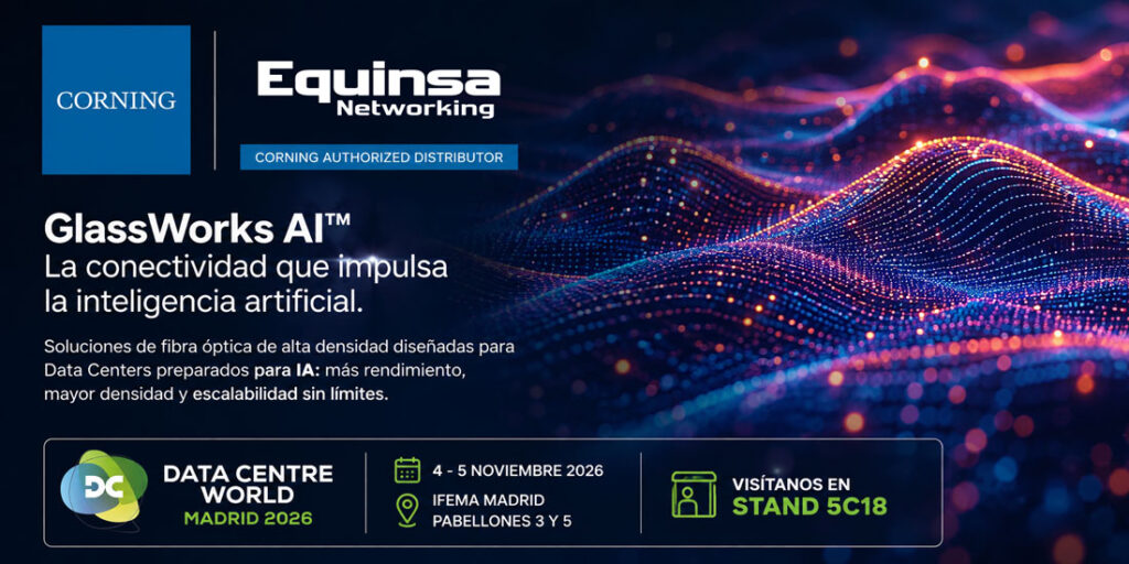 Equinsa y Corning en Data Centre World Madrid 2026