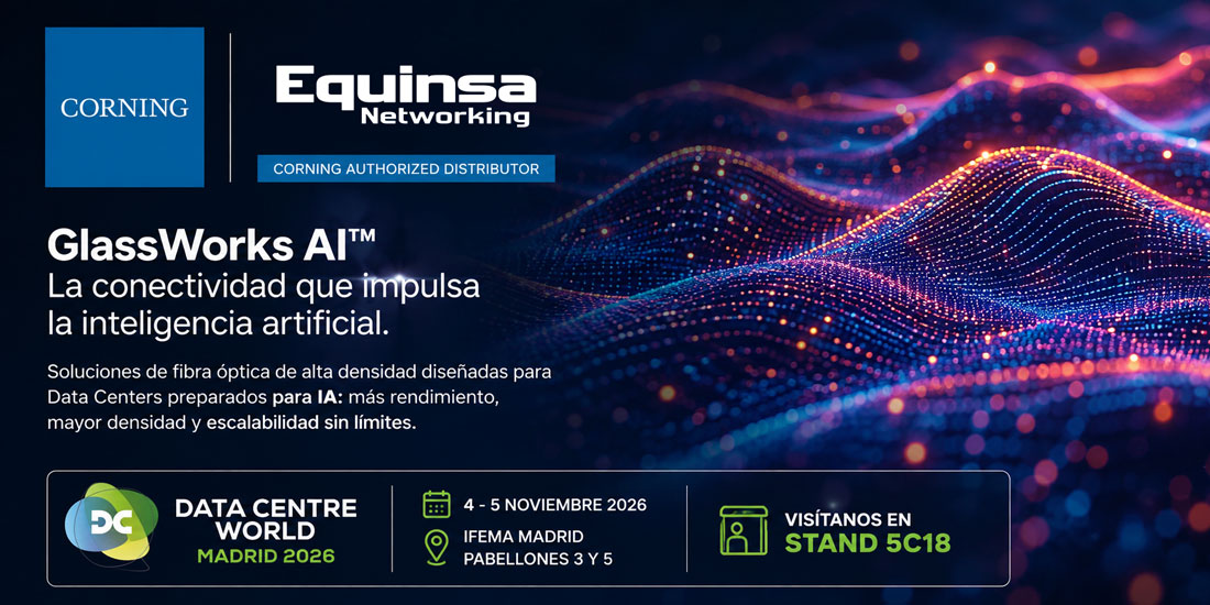 Equinsa y Corning en Data Centre World Madrid 2026
